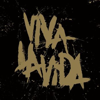 Coldplay - Viva La Vida (Prospekt's March Edition)