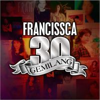 Francissca Peter - Gemilang 30