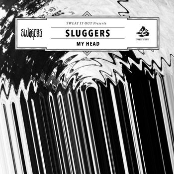 Sluggers - My Head