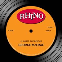 George McCrae - Playlist: The Best Of George McCrae