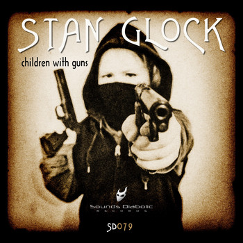 Stan Glock - Children with Guns