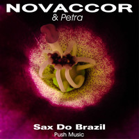 Novaccor & Petra - Sax Do Brazil