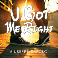 Giuseppe Caruso - U Got Me Right