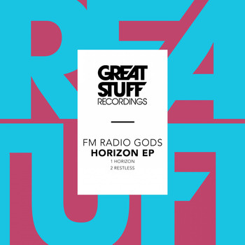 FM Radio Gods - Horizon EP