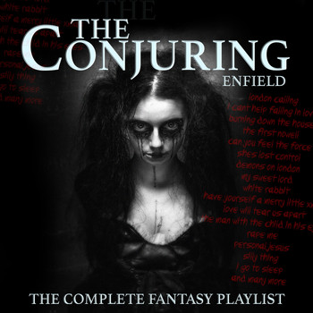 Various Artists - The Conjuring Of Enfield - The Complete Fantasy Playlist