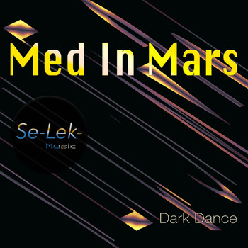 Med In Mars - Dark Dance
