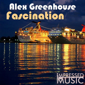Alex Greenhouse - Fascination