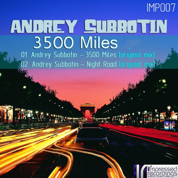 Andrey Subbotin - 3500 Miles
