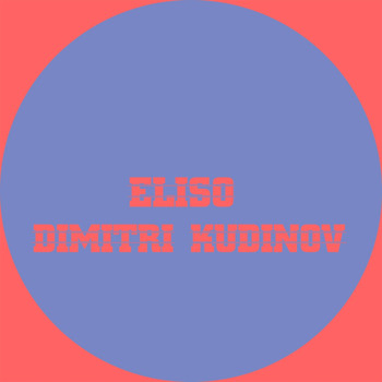 Dimitri Kudinov - Eliso