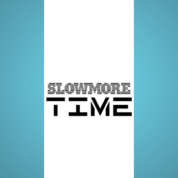 Various Artists - Slowmore Time