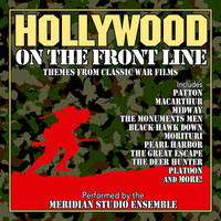 The Meridian Studio Ensemble - Hollywood On The Front Line