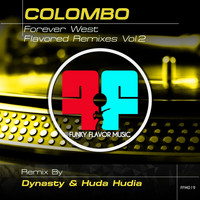 Colombo - Forever West (Dynasty & Huda Hudia Remix)