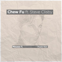 Chew Fu - Purple Rain (Mousse T.'s Remixes)