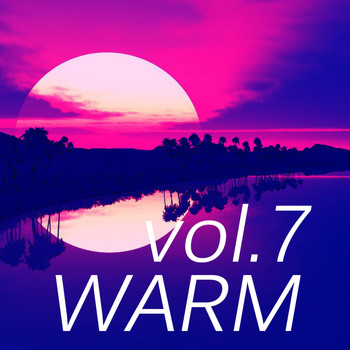 Various Artists - Warm Music vol.7
