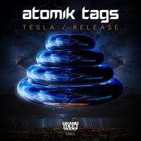 Atomik Tags - Tesla // Release