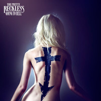 The Pretty Reckless - Going To Hell (Deluxe Edition) (Explicit)