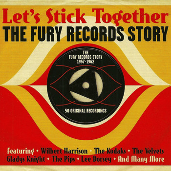 Various Artists - Let's Stick Together The Fury Records Story