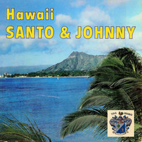 Santo And Johnny - Hawaii