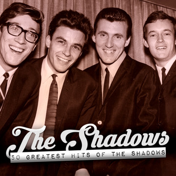 The Shadows - 50 Greatest Hits Of The Shadows