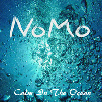 Nomo - Calm in the Ocean