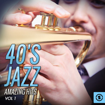 Various Artists - 40's Jazz Amazing Hits, Vol. 1