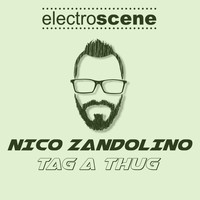 Nico Zandolino - Tag a Thug