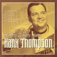 Hank Thompson - Humpty Dumpty Heart