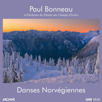 Paul Bonneau - Danses Norvegiennes