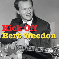 Bert Weedon - Kick Off