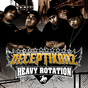 Deceptikonz - Heavy Rotation (Explicit)
