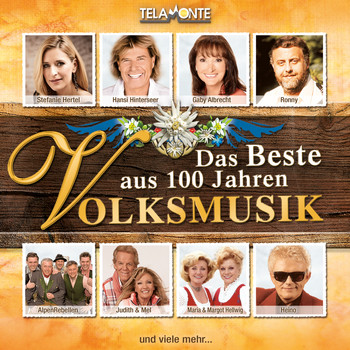 Various Artists - Das Beste aus 100 Jahren Volksmusik