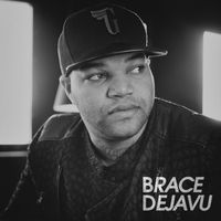 Brace - Dejavu