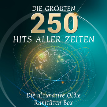 Various Artists - Die ultimative Oldie Raritäten Box - Die 250 größten Hits aller Zeiten (Über 10 Stunden Spielzeit - Nur Top 10 Hits)