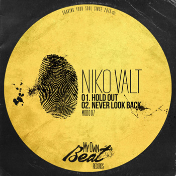 Niko Valt - Hold Out / Never Look Back