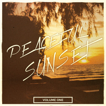 Various Artists - Peaceful Sunset, Vol. 1 (Relaxing Lay Back Music)