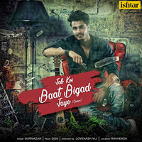 Gurnazar - Jab Koi Baat Bigad Jaye (Gurnazar Version)