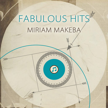 Miriam Makeba - Fabulous Hits