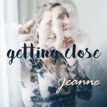 Jeanne - Getting Close