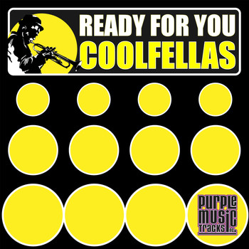 Coolfellas - Ready for You