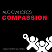 Audiowhores - Compassion