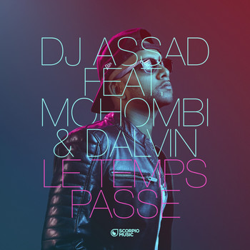 DJ Assad - Le temps passe
