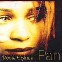 Rosie Gaines - Pain