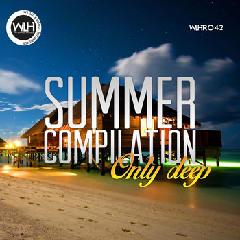 Various Artists - Summer Compilation Only Deep