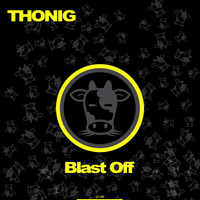 Thonig - Blast Off