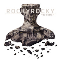 RockyRocky - U Know M