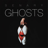 Senary - Ghosts