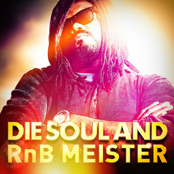 Verschiedene Interpreten - Die Soul and RnB Meister