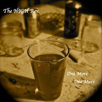 The High Rev. - One More One More