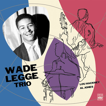 Various Artists - Wade Legge Trio