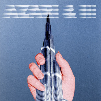 Azari & III - Azari & III